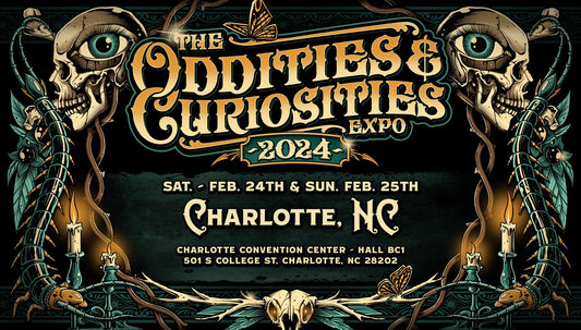 Oddities & Curiosities Expo Charlotte | Feb 24-25, 2024