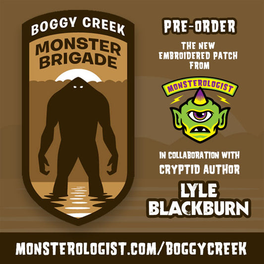 "Boggy Creek Monster Brigade" embroidered patch pre-order!