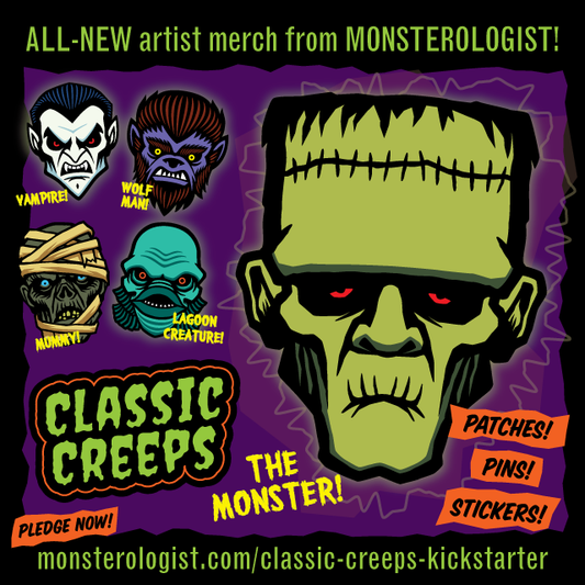 Classic Creeps horror monster artist merchandise by Monsterologist on Kickstarter