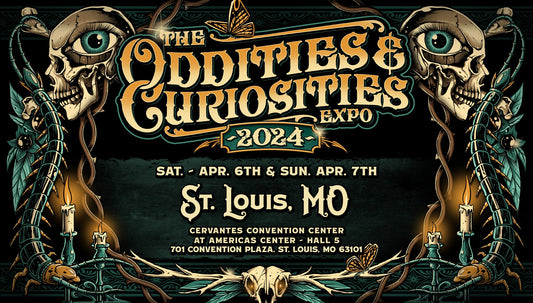 Oddities & Curiosities Expo Saint Louis | April 6-7, 2024