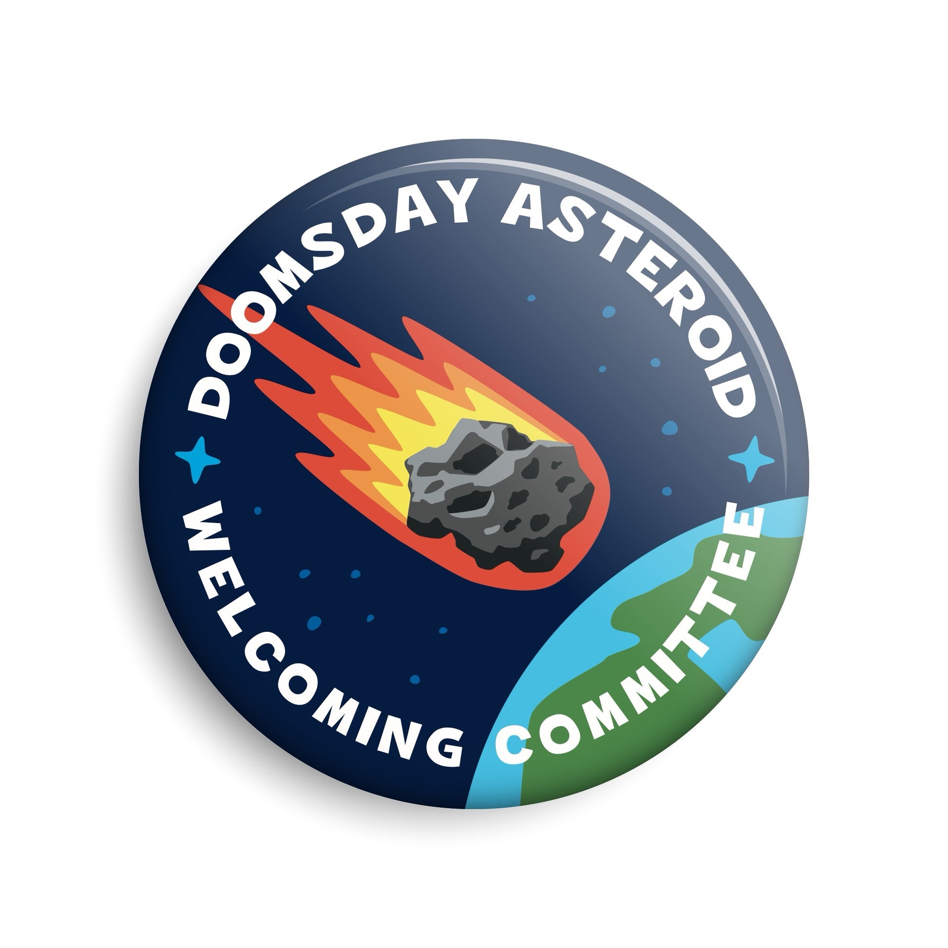 Doomsday Asteroid Welcoming Committee pin-back button