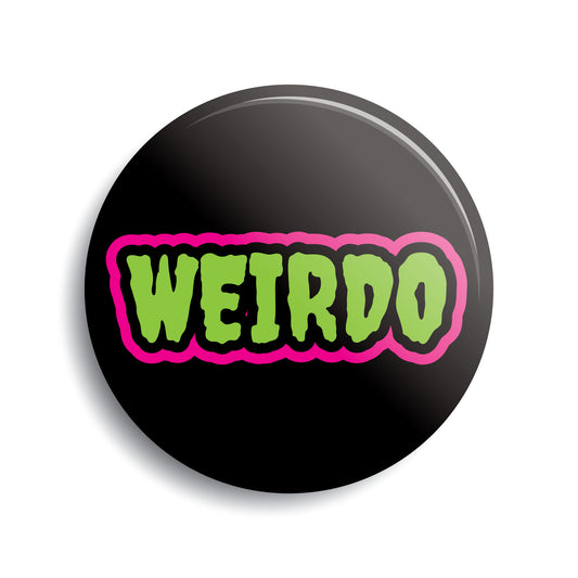 Weirdo Pin-Back Button